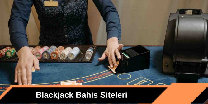 Blackjack Bahis Siteleri